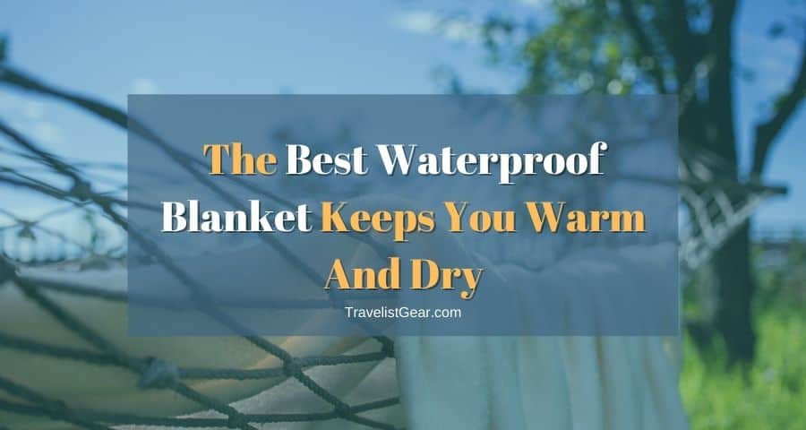 Best Waterproof Blanket